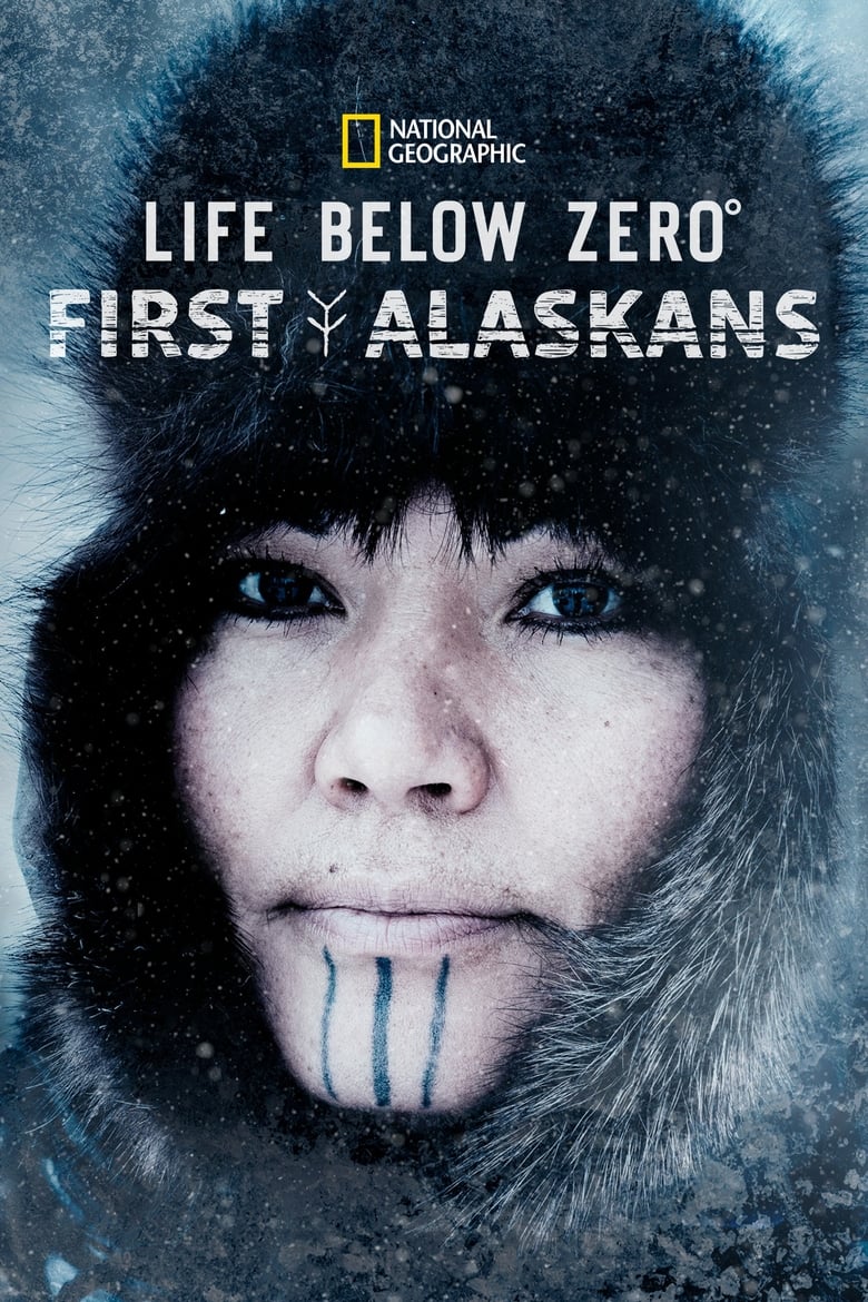 Life Below Zero: First Alaskans: Season 1