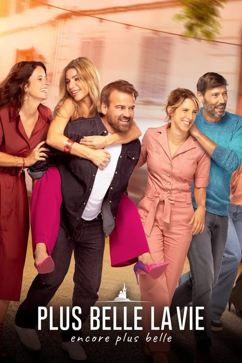 Plus belle la vie, encore plus belle: Season 1