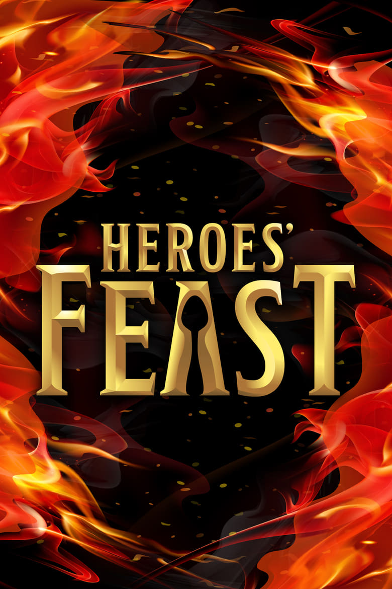 Heroes’ Feast: Season 1