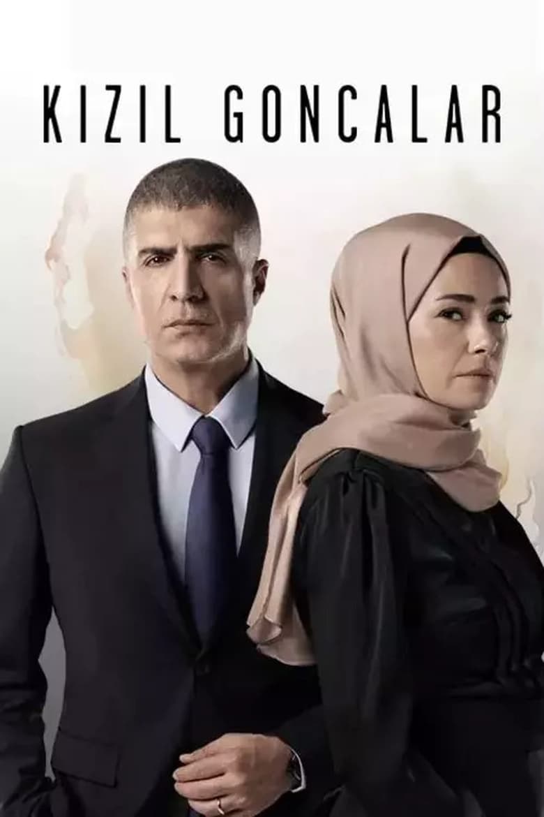 Kızıl Goncalar: Season 1