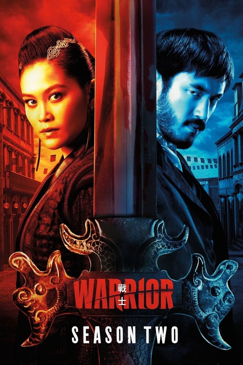 Warrior: Season 2