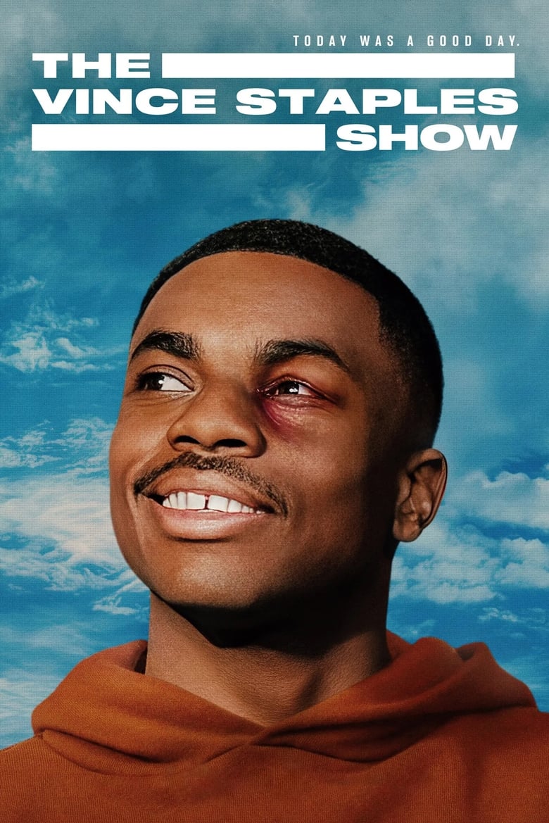 The Vince Staples Show: Season 1